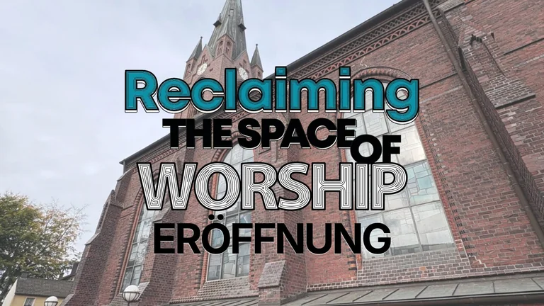 Reclaiming the Space of Worship: freie Ausstellung in Dortmund