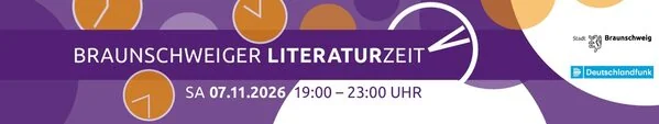 Braunschweiger Literaturzeit: Lesungen am 7. November